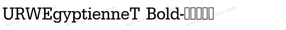 URWEgyptienneT Bold字体转换